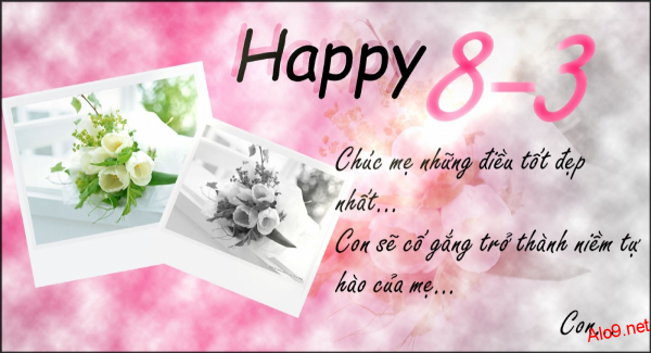 VIẾT CHO MẸ - NGÀY 8/3